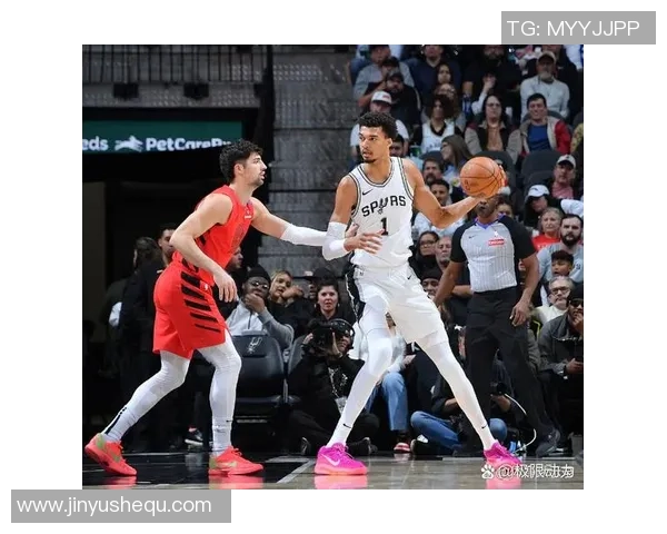 开拓者与马刺激战5月7日赛场精彩瞬间回顾与分析